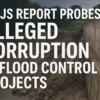 KMJS Report Probes Alleged Corruption in Flood Control Projects